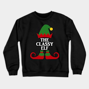 The Classy Elf Matching family Christmas Crewneck Sweatshirt